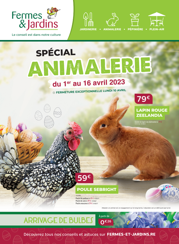 Special Animalerie - Promo Fermes et Jardins