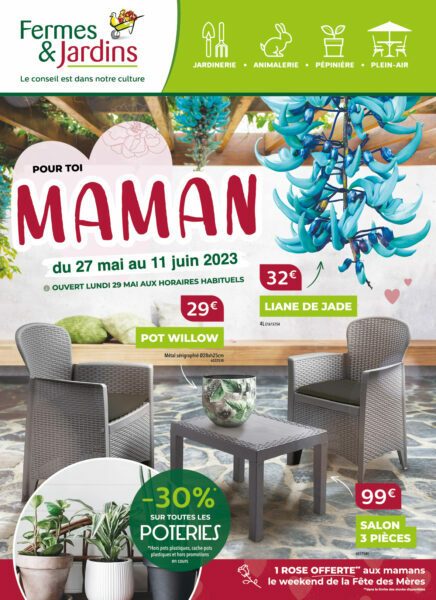 Couverture catalogue Pour toi Maman - Fermes et Jardins Mai 2023 - Nos promos du 27 Mai au 11 Juin